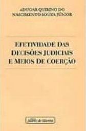 Efetividade das Decisões Judiciais e Meios de Coerção