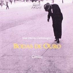 Bodas de Ouro: Contos