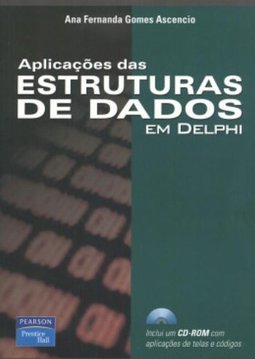 Aplicações das Estruras de Dados em Delphi