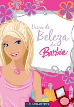 Dicas de Beleza da Barbie