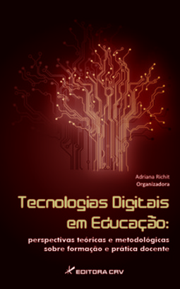 Tecnologias digitais em educação: perspectivas teóricas e metodológicas sobre formação e prática docente