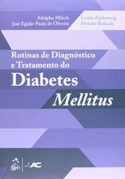 Rotinas de diagnóstico e tratamento do diabetes mellitus