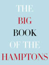 The Big Book of The Hamptons