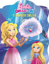 Barbie Dreamtopia - O sonho de Chelsea
