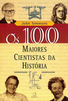 Os 100 Maiores Cientistas da História