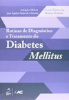 Rotinas de diagnóstico e tratamento do diabetes mellitus