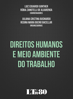 Direitos humanos e meio ambiente do trabalho