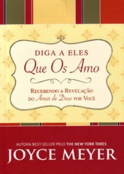 Diga A Eles Que Os Amo