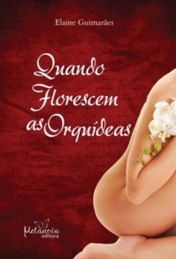 Quando florescem as orquídeas