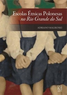 Escolas étnicas polonesas no Rio Grande do Sul