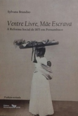 Ventre Livre, Mãe Escrava