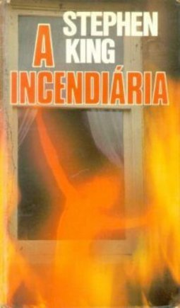 A Incendiaria