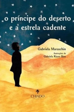 O príncipe do deserto e a estrela cadente