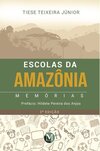 Escolas da Amazônia: memórias