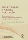 Securitização e política de exceção (Paz, Defesa e Segurança Internacional)