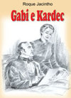 Gabi e Kardec