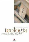 Teologia Contemporânea