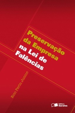 Preservação da empresa na lei de falências