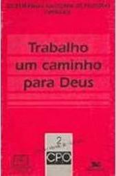 Trabalho: um Caminho para Deus
