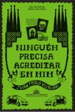 Ninguém precisa acreditar em mim