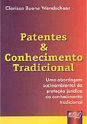 Patentes e Conhecimento Tradicional