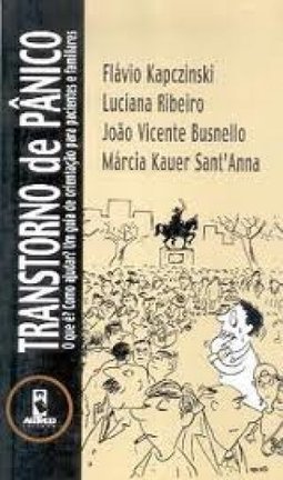 Transtorno de Pânico: o que é? como Ajudar? um Guia de Orientação...
