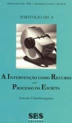 A Intervenção Como Recursos no Processo da Escrita