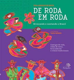 De roda em roda: Brincando e cantando o Brasil