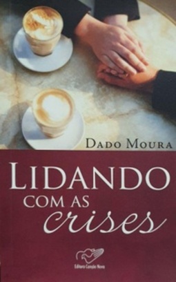 Lidando com as Crises