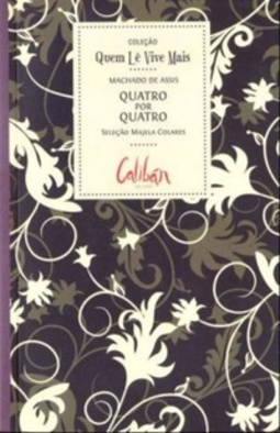 Quatro por quatro (Quem lê vive mais #2)