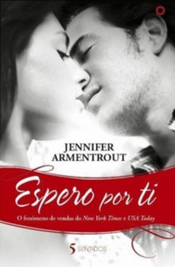 Espero Por Ti (Wait For You #1)