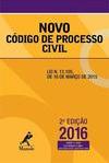 Novo Código de Processo Civil: Lei n. 13.105, de 16 de março de 2015