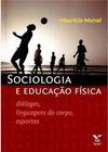 Sociologia e Educação Física