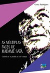 As múltiplas faces de Madame Satã: estéticas e políticas do corpo