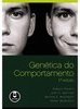 GENETICA DO COMPORTAMENTO