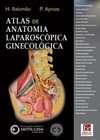 Atlas de anatomia laparoscópica ginecológica