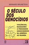 O Seculo dos genocidios