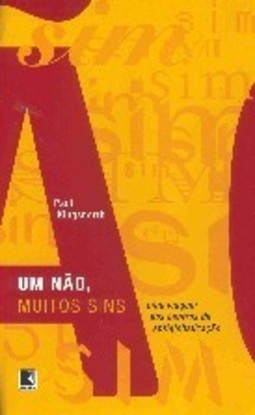 Não, Muitos Sins: uma Viagem aos Centros da Antiglobalização, Um