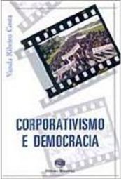 Corporativismo e Democracia
