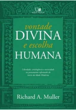 Vontade Divina e Escolha Humana