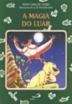 A Magia do Luar