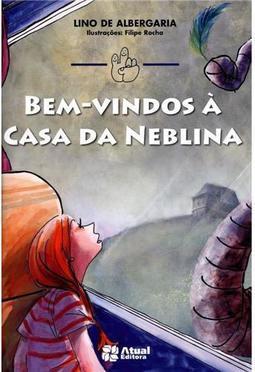 Bem-Vindos a Casa da Neblina
