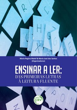 Ensinar a ler: das primeiras letras à leitura fluente
