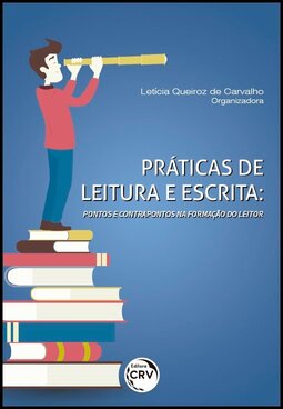 Práticas de leitura e escrita: pontos e contrapontos na formação do leitor