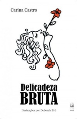 Delicadeza bruta