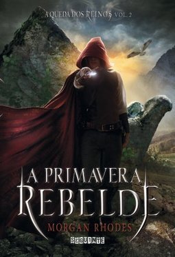 A PRIMAVERA REBELDE