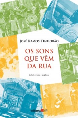 Os sons que vêm da rua