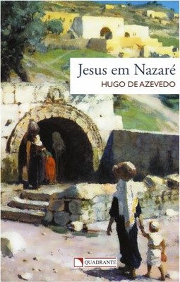 Jesus em Nazaré