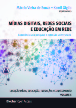Mídias digitais, redes sociais e educação em rede: experiências na pesquisa e extensão universitária