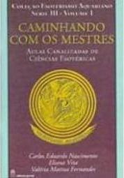 Caminhando com os Mestres - vol. 1